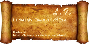 Ludwigh Immakuláta névjegykártya